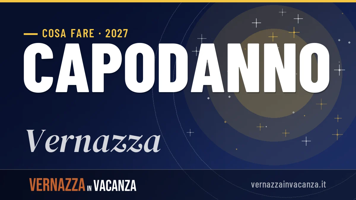 Capodanno 2027 a Vernazza: ristoranti, dove mangiare, eventi